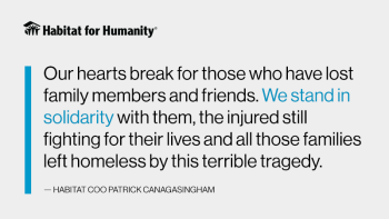 Quote graphic that reads: “Our hearts break for those who have lost family members and friends. We stand in solidarity with them, the injured still fighting for their lives and all those families left homeless by this terrible tragedy.”