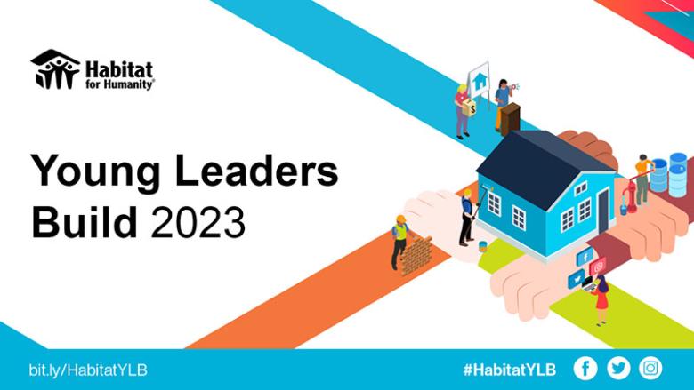 Graphic for Habitat Young Leaders Build 2023