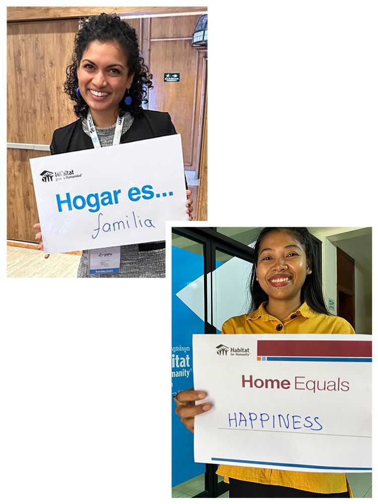 Top: A Habitat staff member in the Latin American and the Caribbean office holds a sign reading 'Hogar es familia' (Spanish: Home equals family).