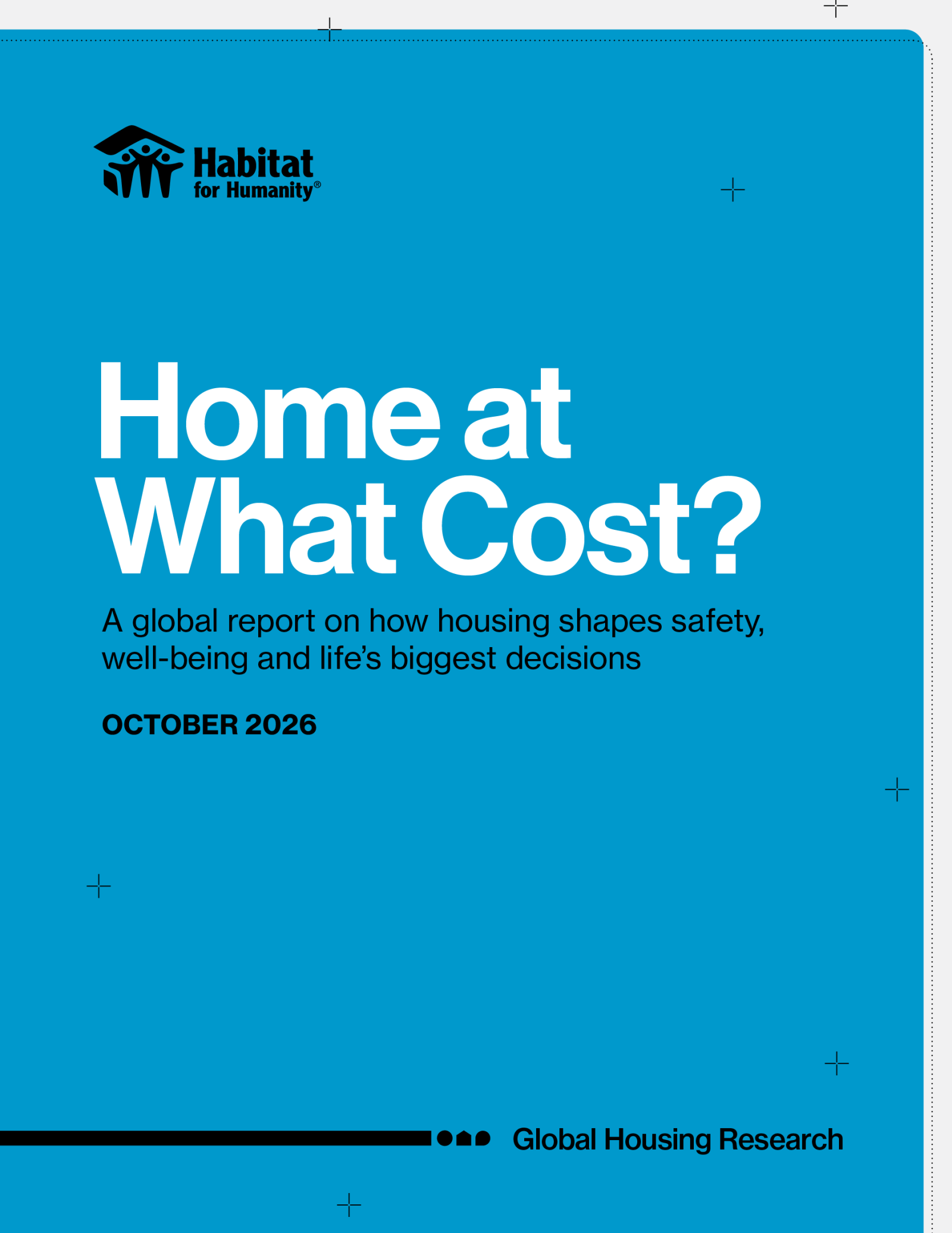 Blue cover of the global housing report that reads Home at What Cost? 