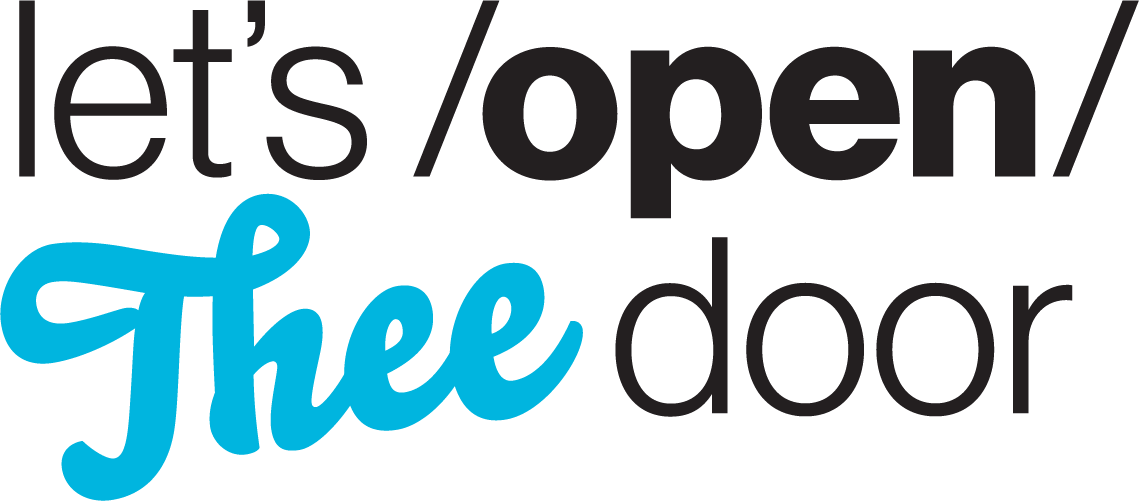 Text image that says Let's open thee door with "thee" in a blue cursive font.