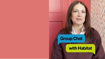 A woman in a white collared shirt sits facing the camera in front of a pink door. The text over her reads Group Chat with Habitat.