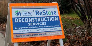 What is deconstruction sign at Milwaukee Habitat ReStore salvage site