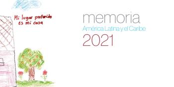 Memoria Anual 2021 de Hábitat para la Humanidad América Latina y el Caribe