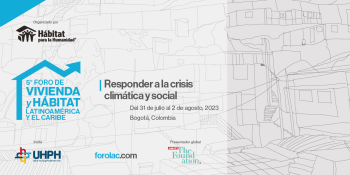 5º Foro de Vivienda y Hábitat