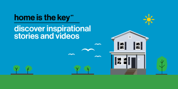 Illustration of house and yard with text "Home is the key: discover inspirational stories and videos"