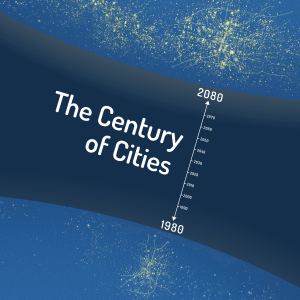 Graphic that says "The Century of Cities" and shows a timeline from 1980 to 2080, as well as what looks like two shots of Earth from space showing city lights, one small and one larger.