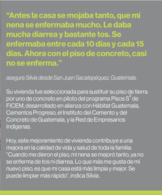 El impacto de este trabajo en la población se refleja en una mejora en la calidad de vida, salud y bienestar de las familias, como la de Silvia en Guatemala